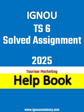 IGNOU TS 6 Solved Assignment 2025